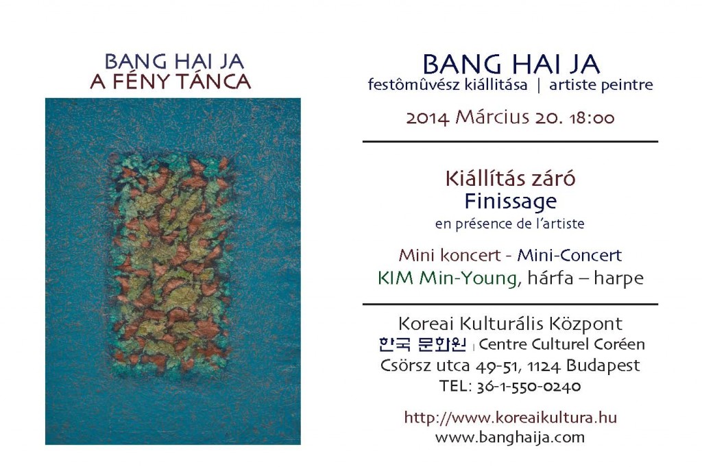 Bang Hai Ja festőművész kiállitása : A FÉNY TÁNCA